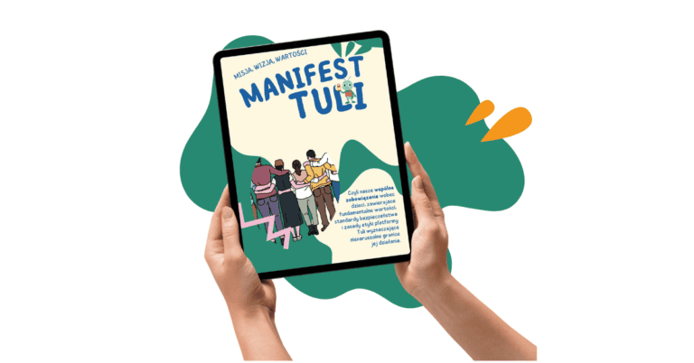 Dlaczego napisaliśmy Manifest TULI jako pierwszy?